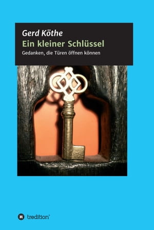 Ein kleiner Schl?ssel Gedanken