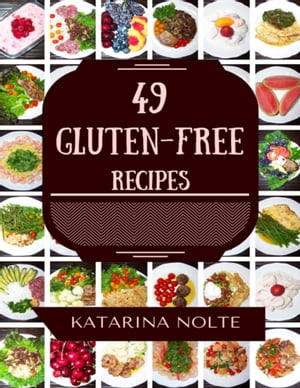 49 Gluten-free Recipes