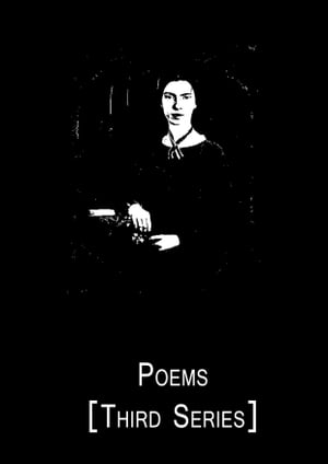 Poems [Third Series]【電子書籍】[ Emily Dickinson ]