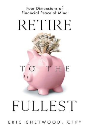 Retire to the Fullest