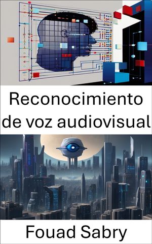 Reconocimiento de voz audiovisual