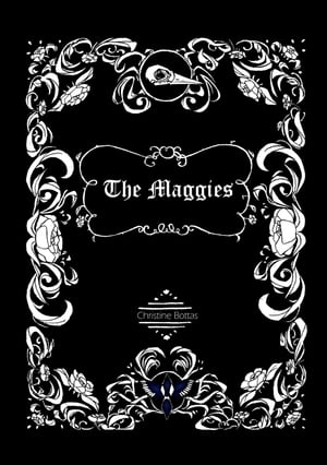 The Maggies: A Gothic Graphic Novel【電子書