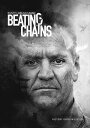 Beating Chains【電子書籍】[ Rusty Labuscha