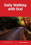 Daily Walking with God