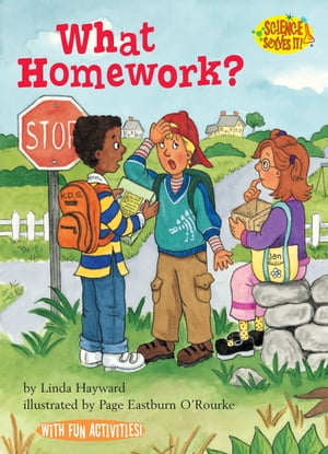 What Homework?【電子書籍】[ Linda Hayward ]