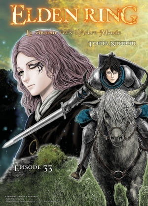 Elden Ring - Chapitre 33 (ePub)Żҽҡ[ Tobita Nikiichi ]