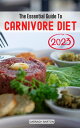 The Essential Guide To Carnivore Diet 2023 Delic