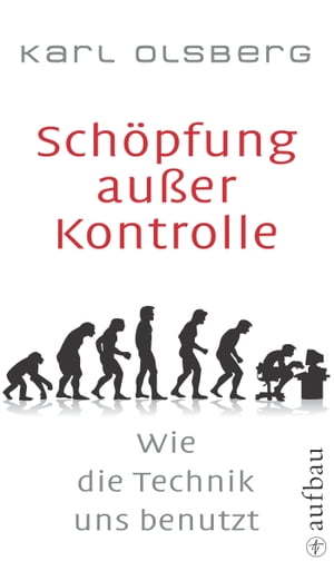 Schöpfung außer Kontrolle