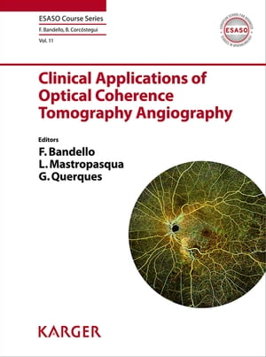 Clinical Applications of Optical Coherence Tomography AngiographyŻҽҡ