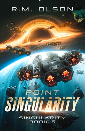 ŷKoboŻҽҥȥ㤨Point Singularity Singularity, #6Żҽҡ[ R.M. Olson ]פβǤʤ750ߤˤʤޤ
