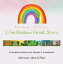 Rainbow Stories 1 the Rainbow Forest Story【電子書籍】[ Viera G. Faith ]