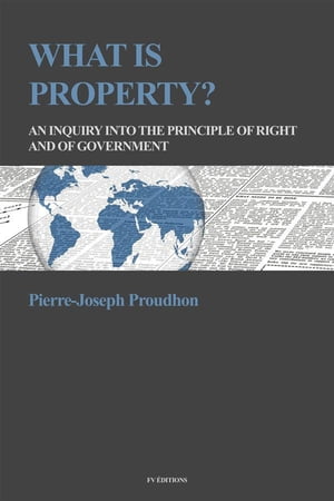 What is Property? An inquiry into the principle 