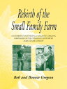 ŷKoboŻҽҥȥ㤨Rebirth of the Small Family Farm A Handbook for Starting a Successful Organic Farm Based on the Community Supported Agriculture ConceptŻҽҡ[ Bob and Bonnie Gregson ]פβǤʤ800ߤˤʤޤ