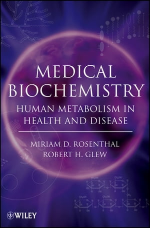 Medical Biochemistry