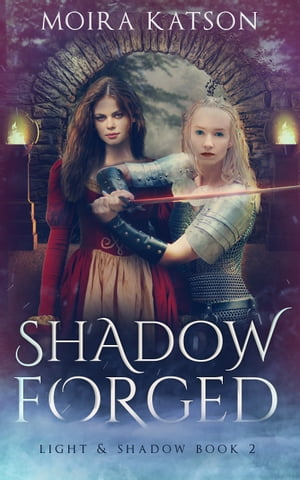 Shadowforged: an Epic Fantasy Novel