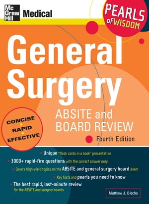 General Surgery ABSITE and Board Review: Pearls of Wisdom, Fourth Edition