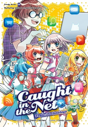 Candy Series - Caught in the Net