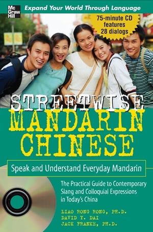 Streetwise Mandarin Chinese with MP3 Disc : Speak and Understand Everyday Mandarin Chinese