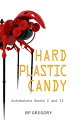 ŷKoboŻҽҥȥ㤨Hard Plastic CandyŻҽҡ[ BP Gregory ]פβǤʤ99ߤˤʤޤ