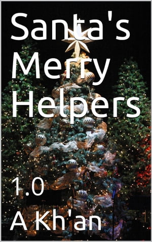 Santa's Merry Helpers. 1.0