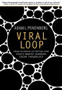 ŷKoboŻҽҥȥ㤨Viral Loop From Facebook to Twitter, How Today's Smartest Businesses Grow ThemselvesŻҽҡ[ Adam L. Penenberg ]פβǤʤ1,388ߤˤʤޤ