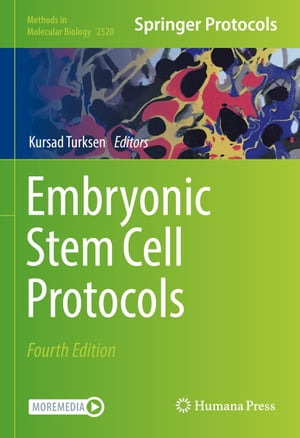 Embryonic Stem Cell ProtocolsŻҽҡ