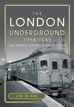 The London Underground, 1968-1985