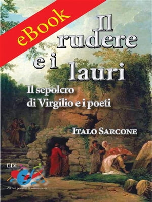 Il rudere e i lauri