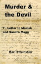 ŷKoboŻҽҥȥ㤨Murder & the Devil: 7: Letter to Maslak and Sandra MaggŻҽҡ[ Karl Swainston ]פβǤʤ107ߤˤʤޤ