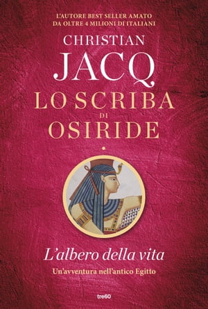 Lo scriba di Osiride. L'albero della vita