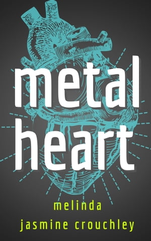 Metal Heart