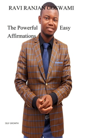 The Powerful Easy Affirmations