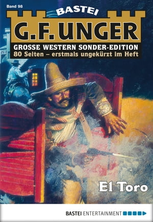 G. F. Unger Sonder-Edition 98 El ToroŻҽҡ[ G. F. Unger ]