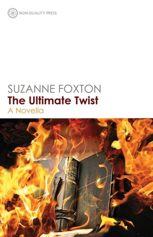 The Ultimate Twist A NovellaŻҽҡ[ Suzanne Foxton ]