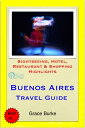 Buenos Aires, Argentina Travel Guide - Sightseei