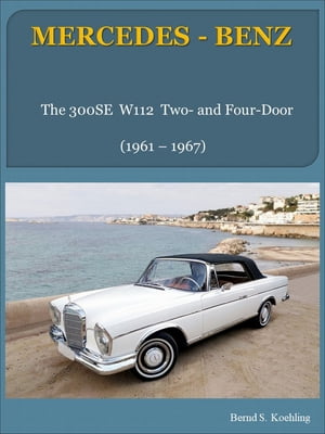 Mercedes-Benz W112 two- and four-door models with buyer's guide and chassis number/data card explanation