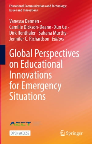 Global Perspectives on Educational Innovations for Emergency Situations