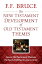 The New Testament Development of Old Testament Themes