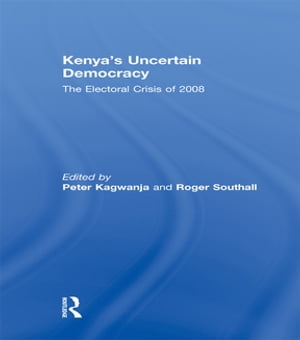 Kenya's Uncertain Democracy