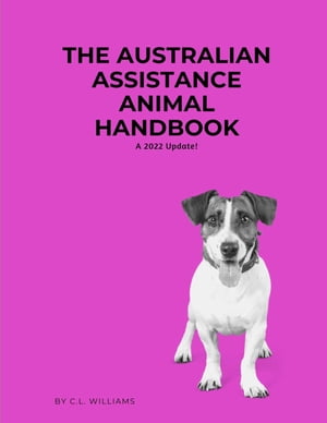 The Australian Assistance Animal Handbook