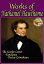 Works of Nathaniel Hawthorne Fanshawe, Doctor Grimshawe, The Scarlet Letter, and More! (12 Works)Żҽҡ[ Nathaniel Hawthorne ]