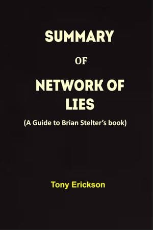 PREQUEL AND DISCUSSIONS OF NETWORK OF LIES