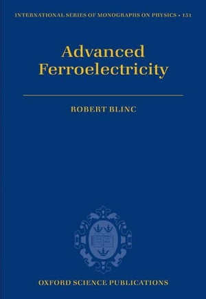 Advanced Ferroelectricity