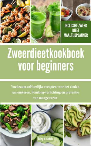 Zweerdieetkookboek voor beginners