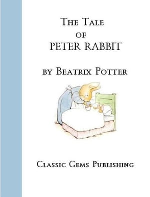 The Tale of Peter Rabbit (Picture Book Classic Enhanced for KOBO)