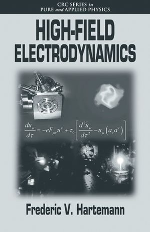 High-Field Electrodynamics