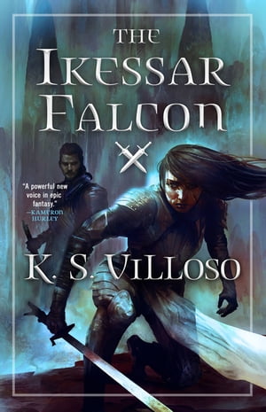 The Ikessar Falcon【電子書籍】[ K. S. Villoso ]