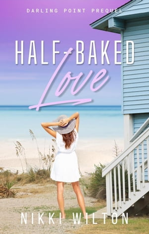 Half-baked Love