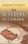 The Settlers in Canada.
