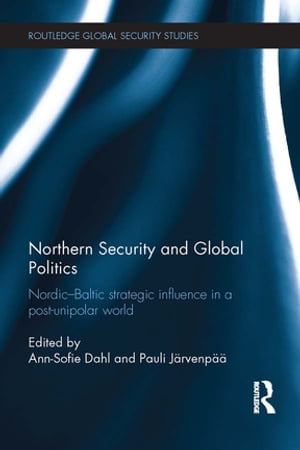 Northern Security and Global Politics